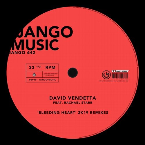 David Vendetta, Rachael Starr - Bleeding Heart (2K19 Remixes) [JANGO642]